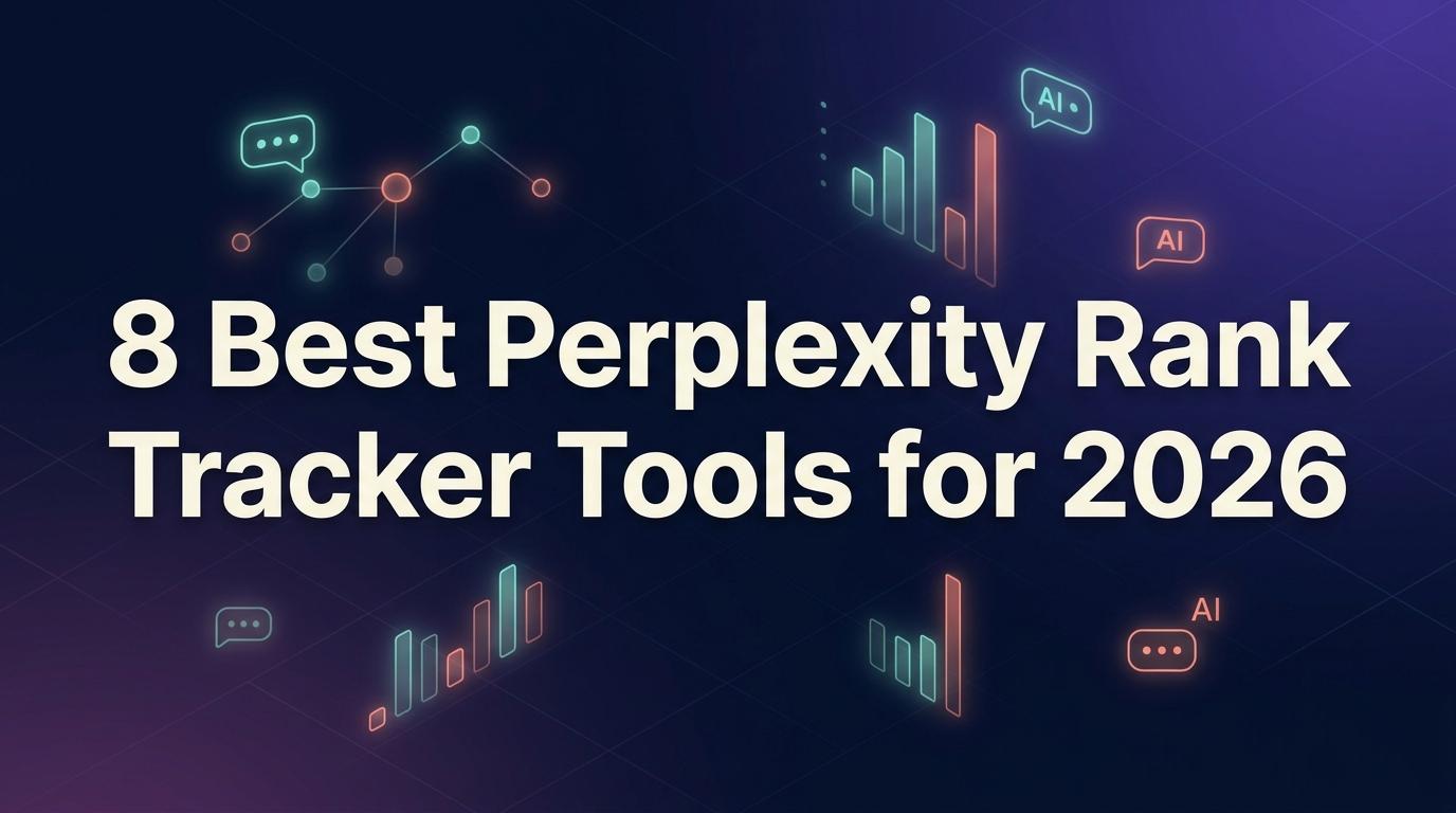 8 Best Perplexity Rank Tracker Tools for 2026